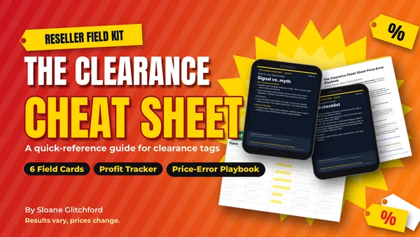 Cover of The Clearance Cheat Sheet: Reseller Field Kit, showing phone-sized field cards, a profit tracker and a price-error playbook